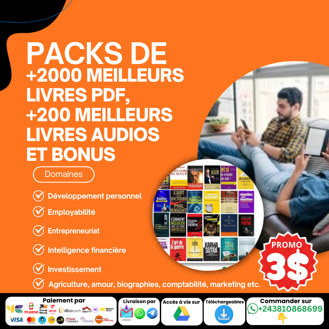 PACKS DE +2000 MEILLEURS LIVRES PDF, +200 MEILLEURS LIVRES AUDIOS ET DES BONUS À SEULEMENT 3$