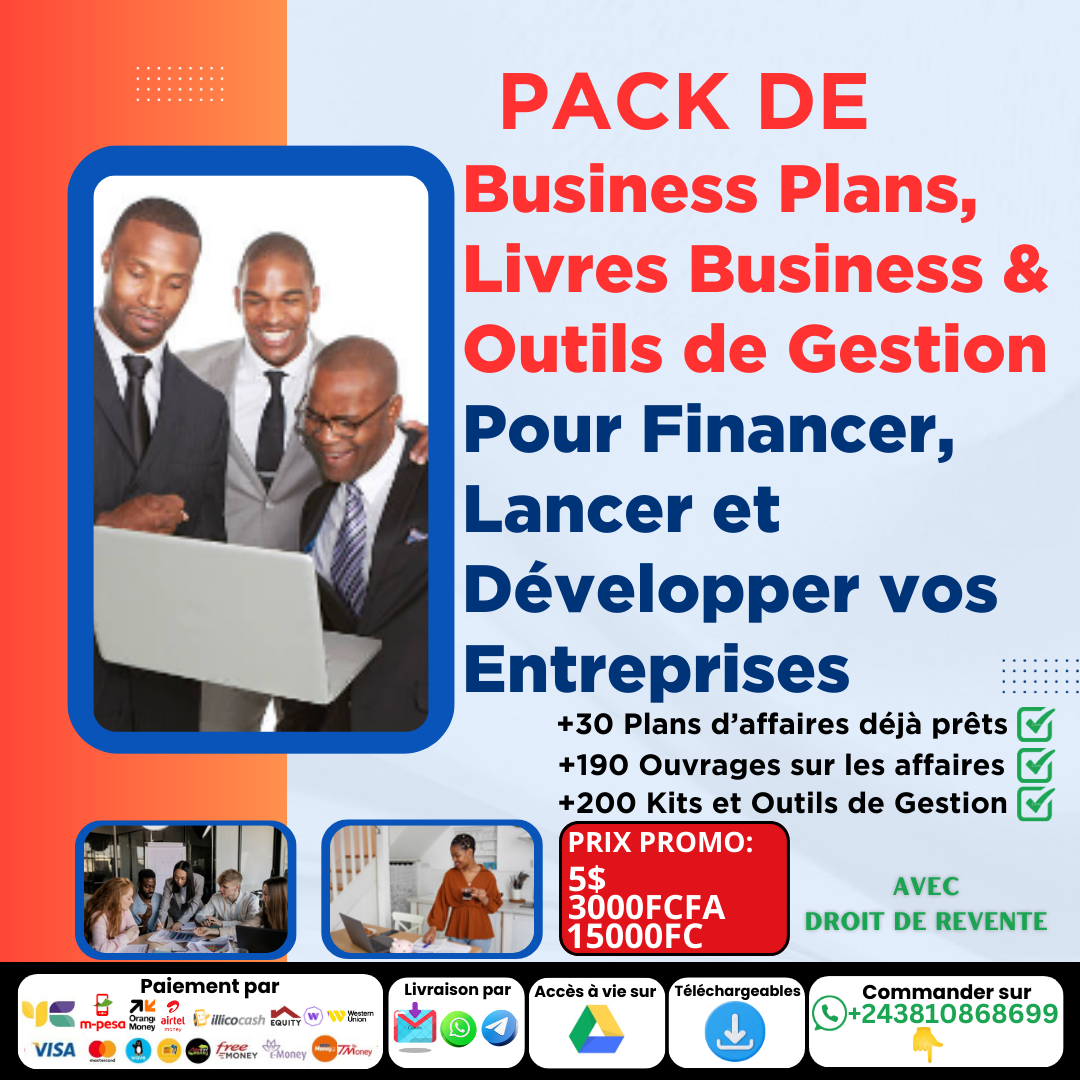 PACKS DE +30 MODELES DE PLANS D’AFFAIRES, +100 LIVRES SUR LES AFFAIRES ET +200 KITS AINSI QU’OUTILS DE GESTION À 5$