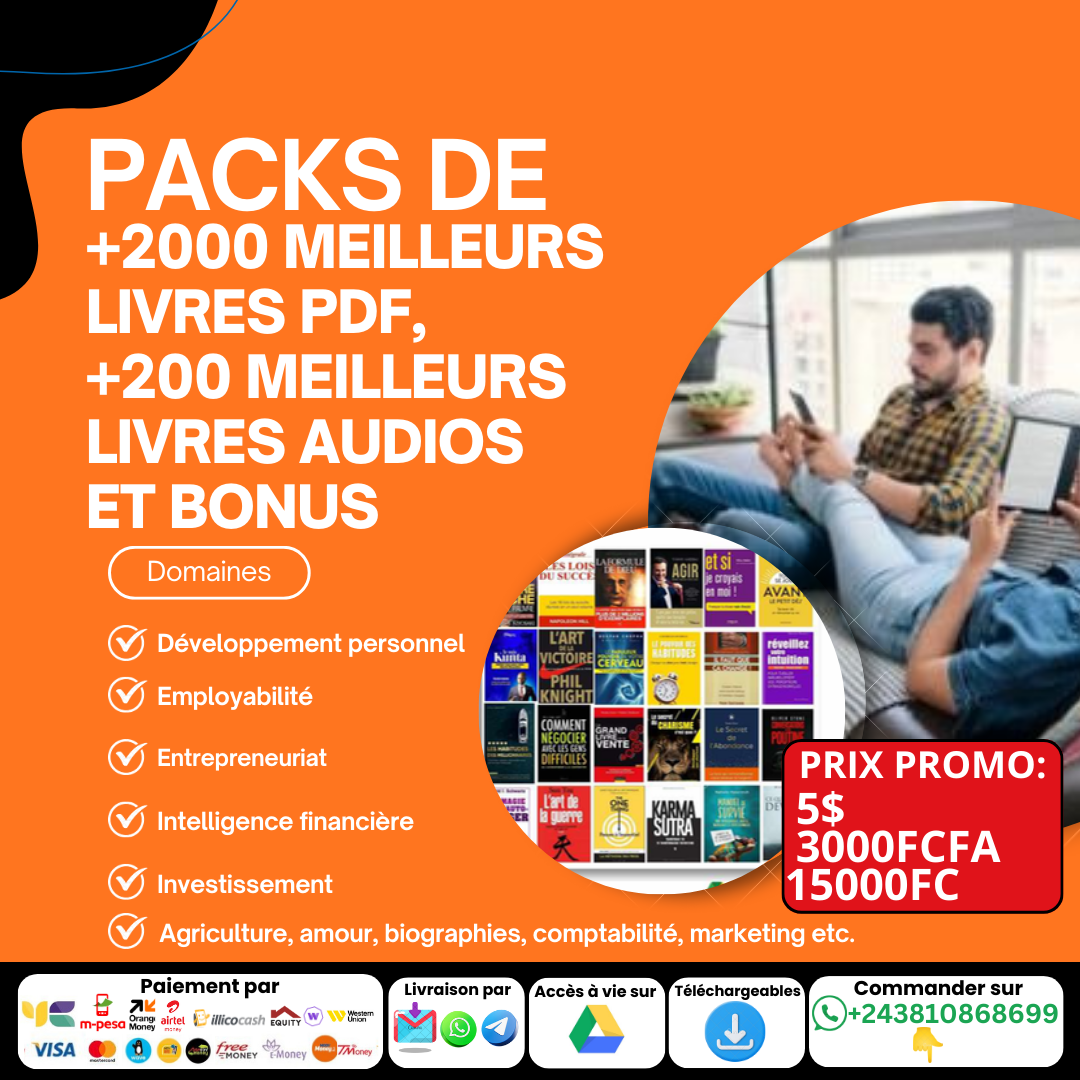 PACKS DE +2000 MEILLEURS LIVRES PDF, +200 MEILLEURS LIVRES AUDIOS ET DES BONUS À SEULEMENT 5$